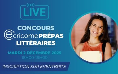Live ECRICOME PRÉPAS LITTÉRAIRES – mardi 2 décembre 2025